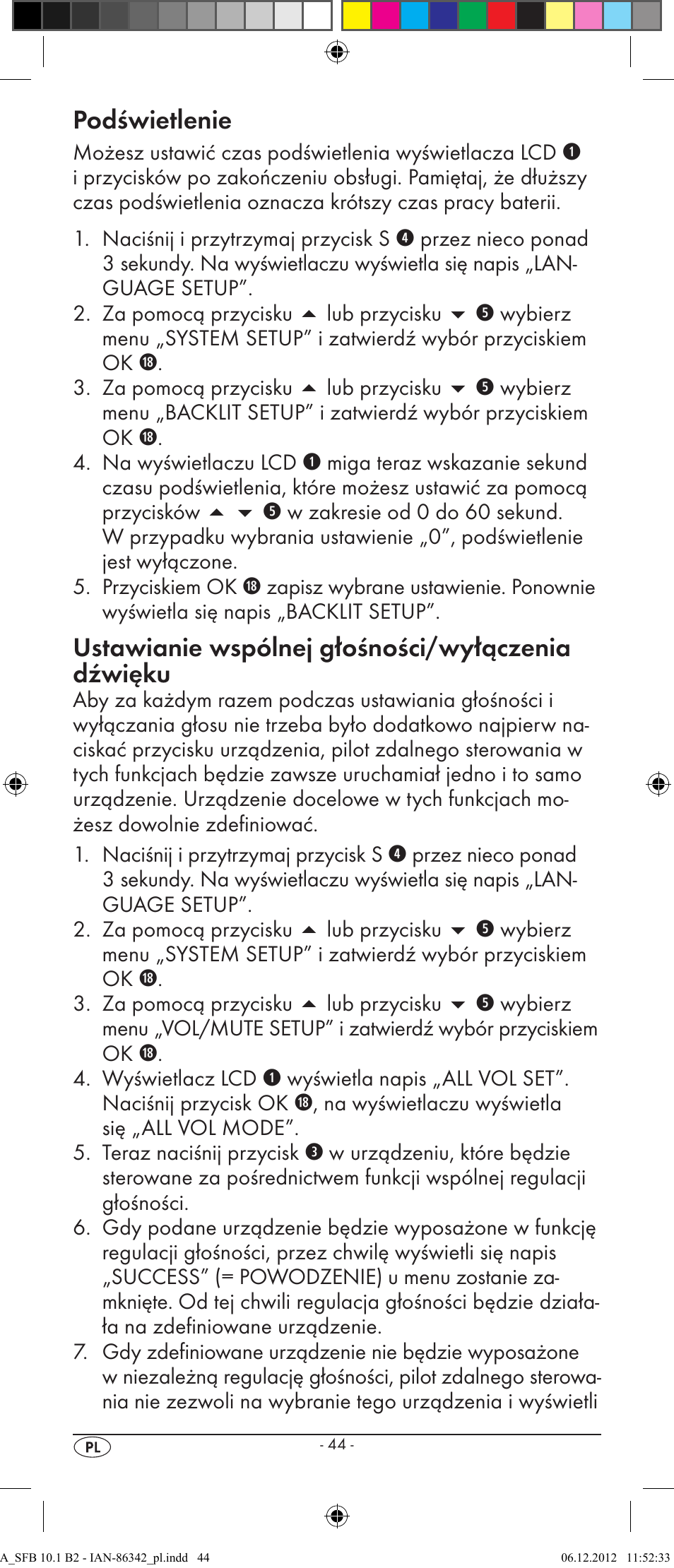 Podświetlenie, Ustawianie wspólnej głośności/wyłączenia dźwięku | Silvercrest 10-IN-1 REMOTE CONTROL SFB 10.1 B2 User Manual | Page 46 / 116