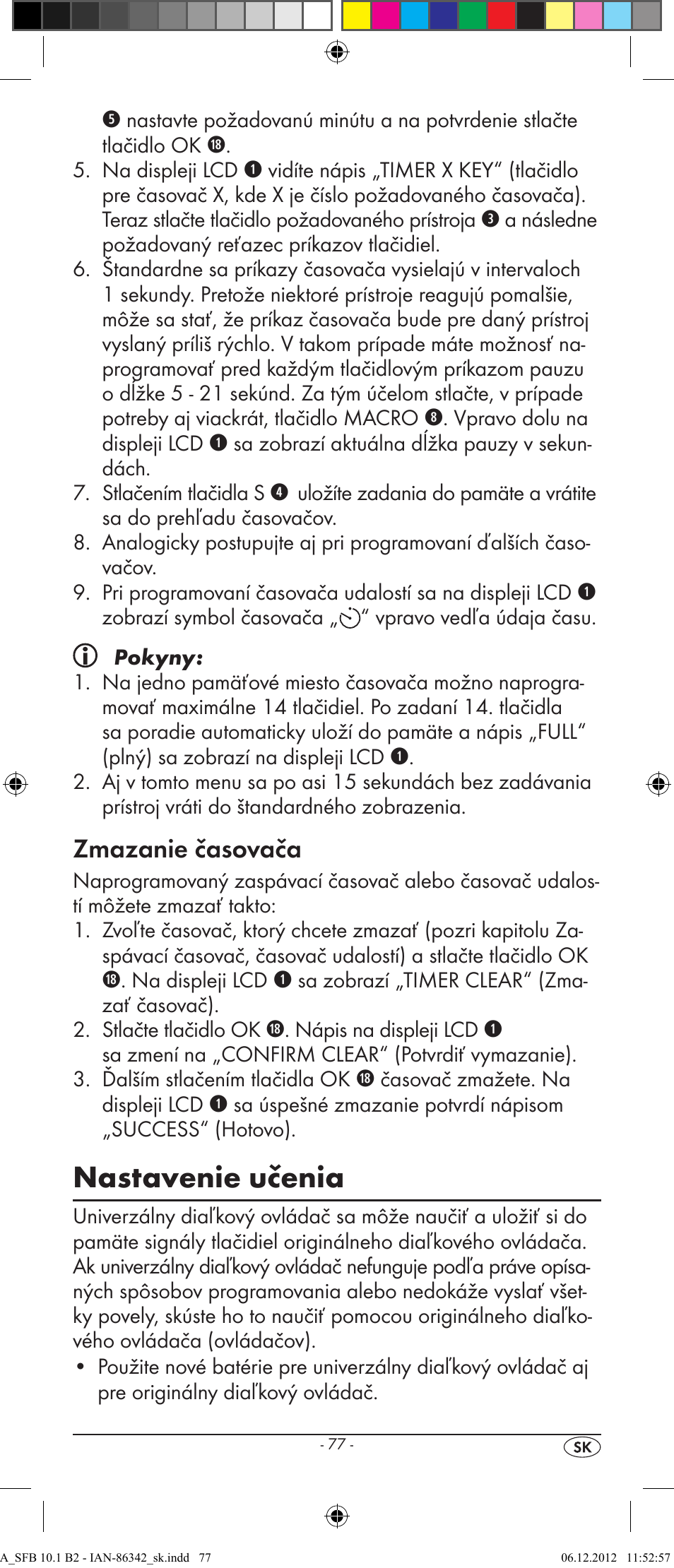 Nastavenie učenia, Zmazanie časovača | Silvercrest 10-IN-1 REMOTE CONTROL SFB 10.1 B2 User Manual | Page 79 / 116