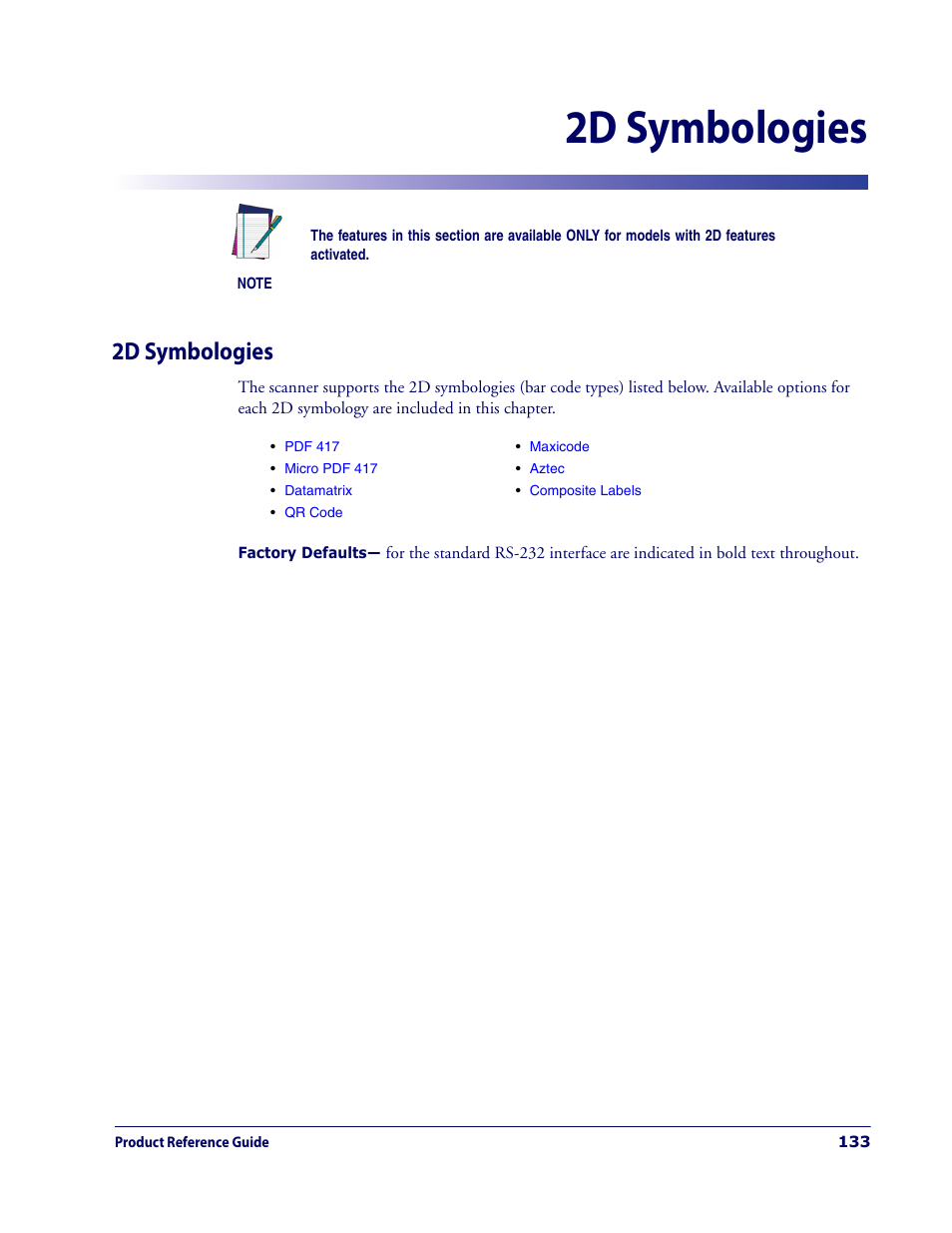 2d symbologies, Chapter 7. 2d symbologies | Datalogic Scanning MAGELLAN 3200VSI User Manual | Page 141 / 200