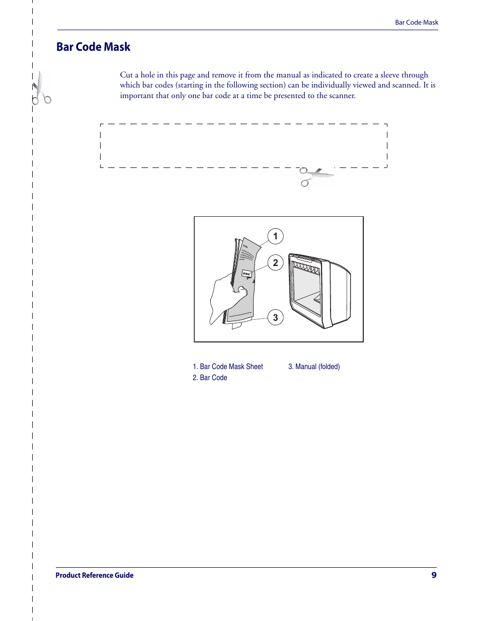Bar code mask | Datalogic Scanning MAGELLAN 3200VSI User Manual | Page 17 / 200