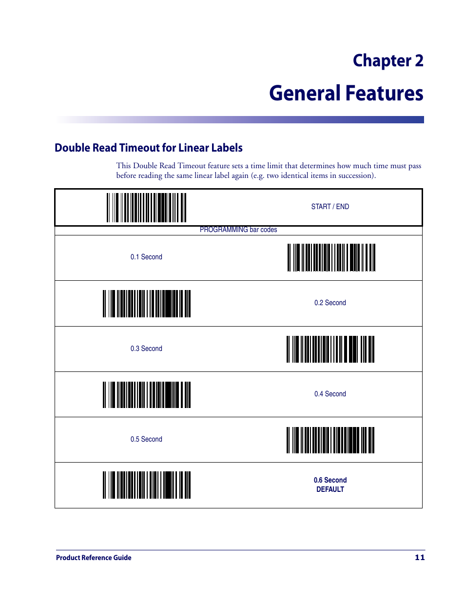 General features, Double read timeout for linear labels, Chapter 2. general features | Chapter 2 | Datalogic Scanning MAGELLAN 3200VSI User Manual | Page 19 / 200