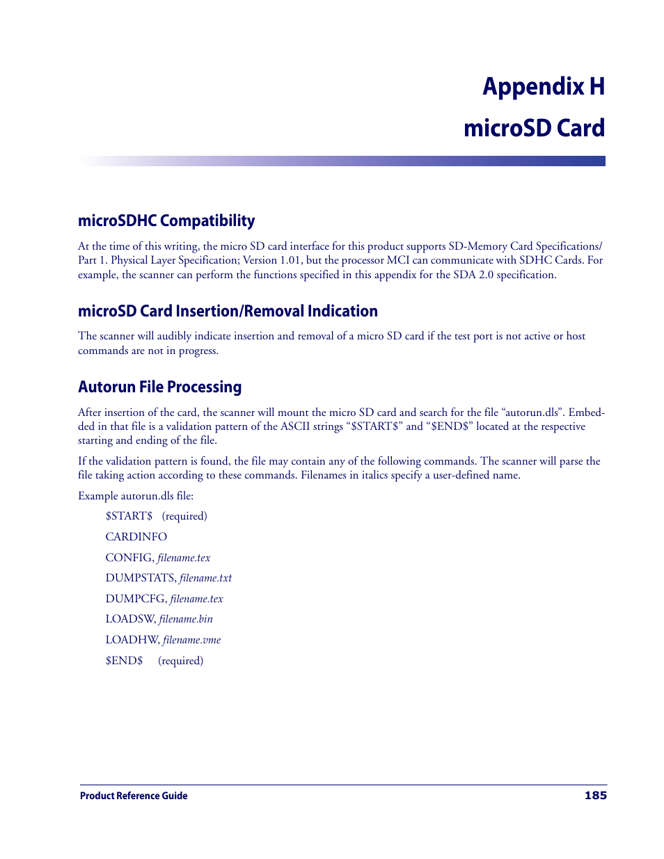 Microsd card, Microsdhc compatibility, Microsd card insertion/removal indication | Autorun file processing, Appendix h. microsd card, Appendix h microsd card | Datalogic Scanning MAGELLAN 3200VSI User Manual | Page 193 / 200