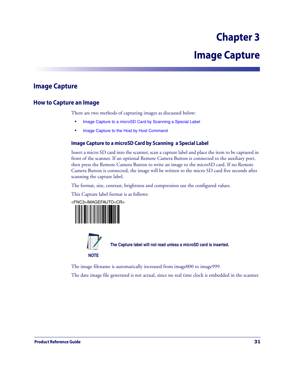 Image capture, How to capture an image, Chapter 3. image capture | Chapter 3 image capture | Datalogic Scanning MAGELLAN 3200VSI User Manual | Page 39 / 200