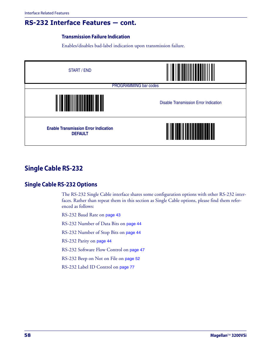 Single cable rs-232, Single cable rs-232 options, Transmission failure indication | Rs-232 interface features — cont | Datalogic Scanning MAGELLAN 3200VSI User Manual | Page 66 / 200