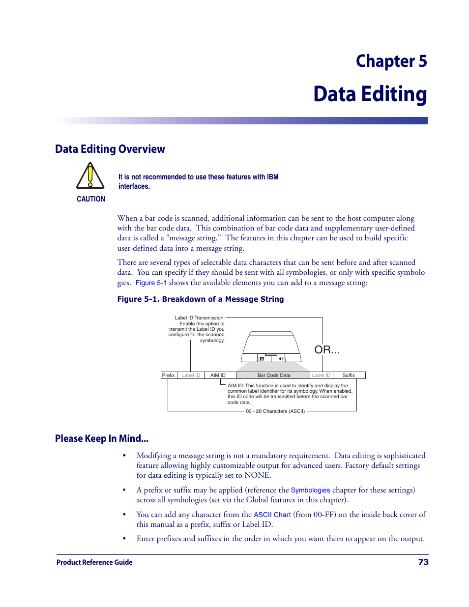 Data editing, Data editing overview, Please keep in mind | Chapter 5. data editing, Ailable in that section and also the, Chapter 5 | Datalogic Scanning MAGELLAN 3200VSI User Manual | Page 81 / 200