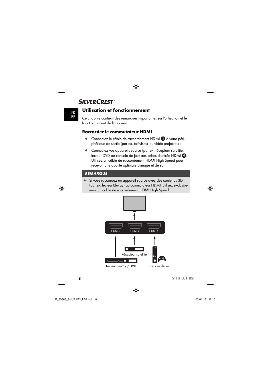 Utilisation et fonctionnement, Raccorder le commutateur hdmi | Silvercrest SHU 3.1 B2 User Manual | Page 11 / 46