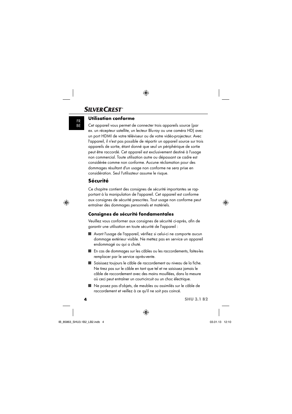 Sécurité, Utilisation conforme, Consignes de sécurité fondamentales | Silvercrest SHU 3.1 B2 User Manual | Page 7 / 46