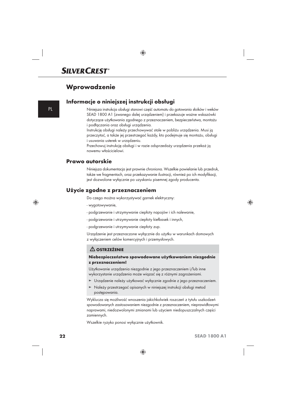 Wprowadzenie, Informacje o niniejszej instrukcji obsługi, Prawo autorskie | Użycie zgodne z przeznaczeniem | Silvercrest SEAD 1800 A1 User Manual | Page 24 / 141