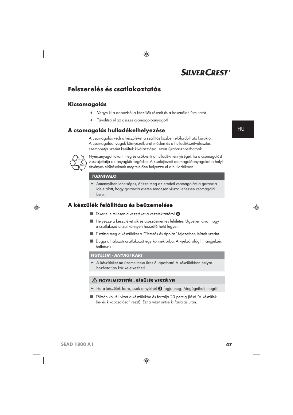 Felszerelés és csatlakoztatás, Kicsomagolás, A csomagolás hulladékelhelyezése | A készülék felállítása és beüzemelése | Silvercrest SEAD 1800 A1 User Manual | Page 49 / 141