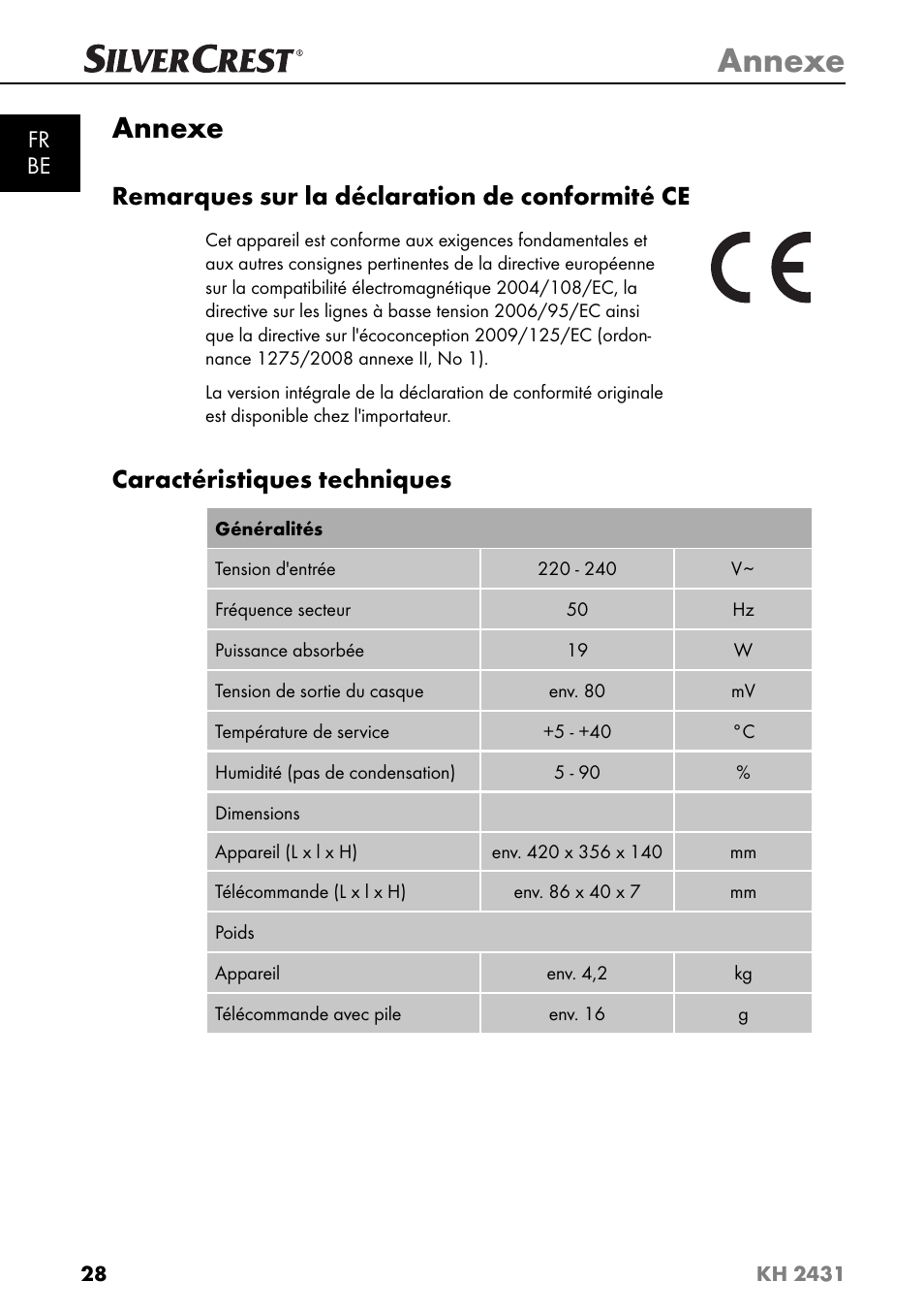 Annexe, Remarques sur la déclaration de conformité ce, Caractéristiques techniques | Silvercrest KH 2431 User Manual | Page 31 / 124