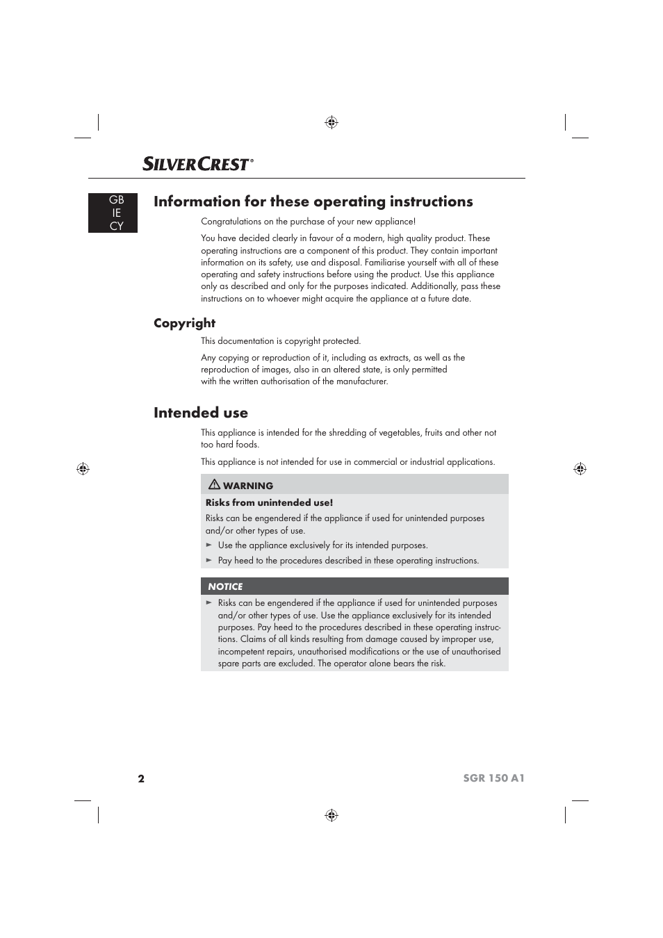 Information for these operating instructions, Intended use, Copyright | Gb ie cy | Silvercrest SGR 150 A1 User Manual | Page 4 / 30