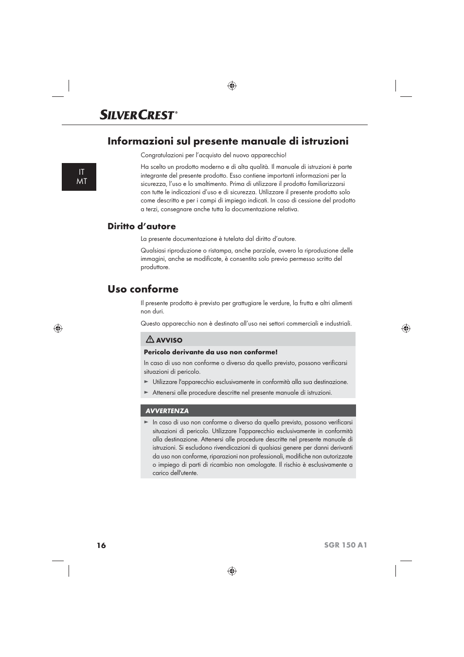 Informazioni sul presente manuale di istruzioni, Uso conforme, Diritto d’autore | It mt | Silvercrest SGR 150 A1 User Manual | Page 18 / 73