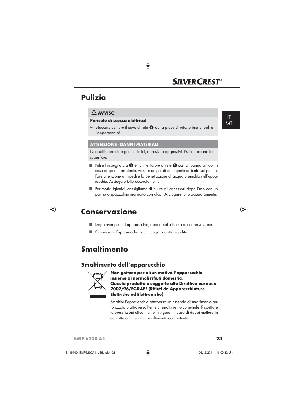 Pulizia, Conservazione, Smaltimento | Smaltimento dell’apparecchio, It mt | Silvercrest SMP 6200 A1 User Manual | Page 25 / 62
