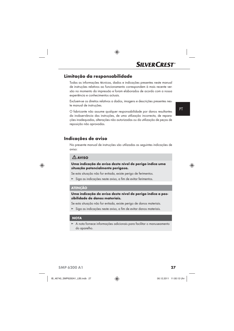 Limitação da responsabilidade, Indicações de aviso | Silvercrest SMP 6200 A1 User Manual | Page 29 / 62