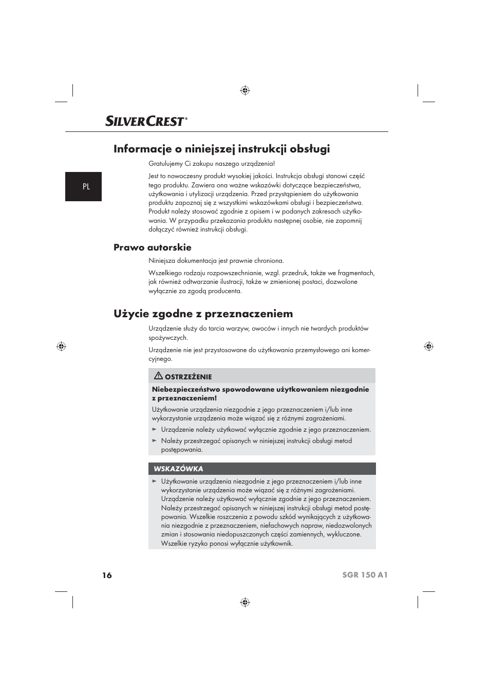 Informacje o niniejszej instrukcji obsługi, Użycie zgodne z przeznaczeniem, Prawo autorskie | Silvercrest SGR 150 A1 User Manual | Page 18 / 101