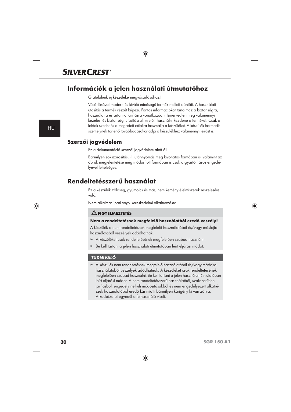 Információk a jelen használati útmutatóhoz, Rendeltetésszerű használat, Szerzői jogvédelem | Silvercrest SGR 150 A1 User Manual | Page 32 / 101