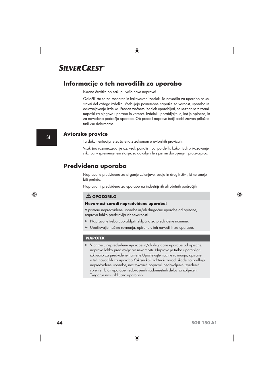 Informacije o teh navodilih za uporabo, Predvidena uporaba, Avtorske pravice | Silvercrest SGR 150 A1 User Manual | Page 46 / 101