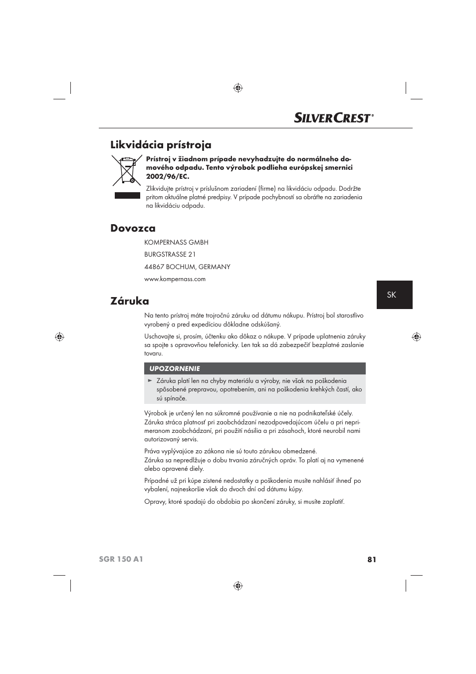 Likvidácia prístroja, Dovozca, Záruka | Silvercrest SGR 150 A1 User Manual | Page 83 / 101