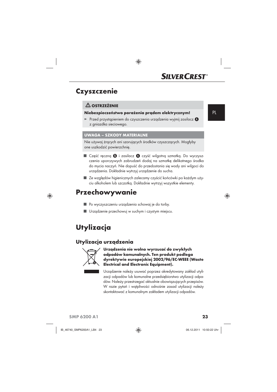 Czyszczenie, Przechowywanie, Utylizacja | Utylizacja urządzenia | Silvercrest SMP 6200 A1 User Manual | Page 25 / 98