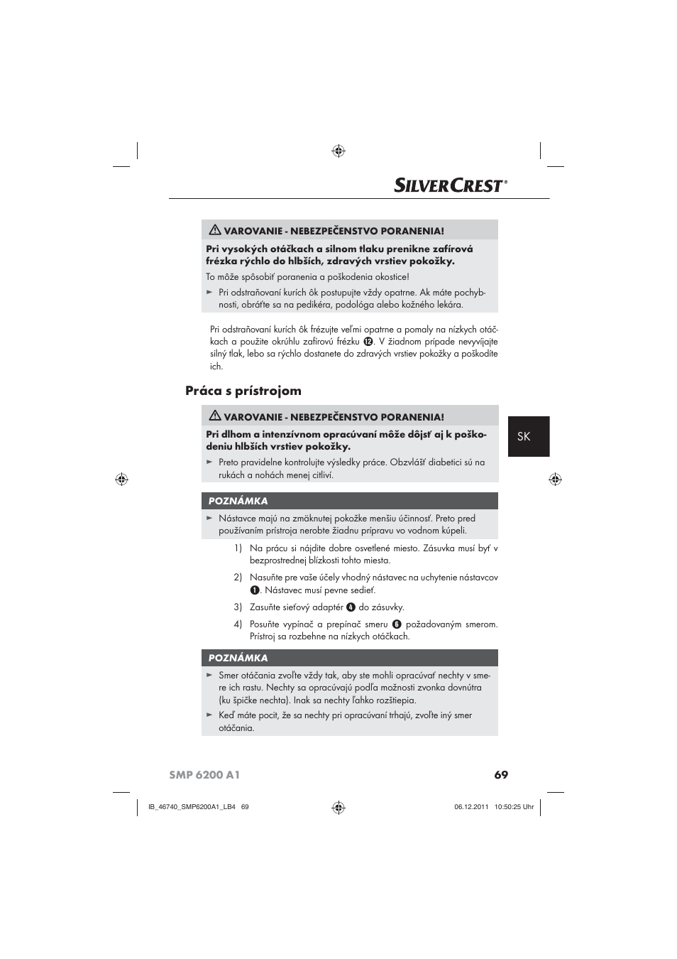 Práca s prístrojom | Silvercrest SMP 6200 A1 User Manual | Page 71 / 98