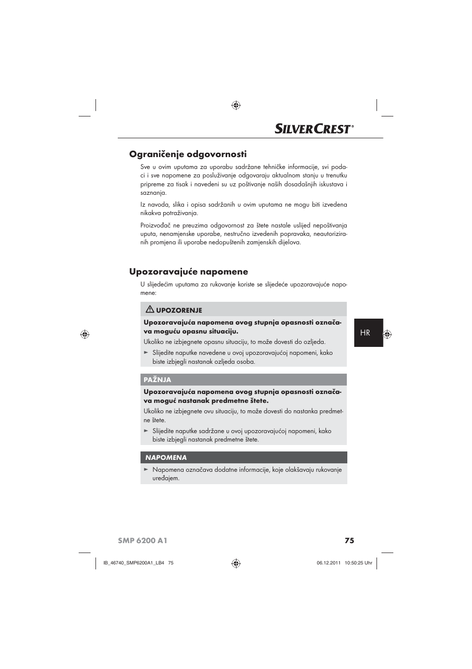 Ograničenje odgovornosti, Upozoravajuće napomene | Silvercrest SMP 6200 A1 User Manual | Page 77 / 98