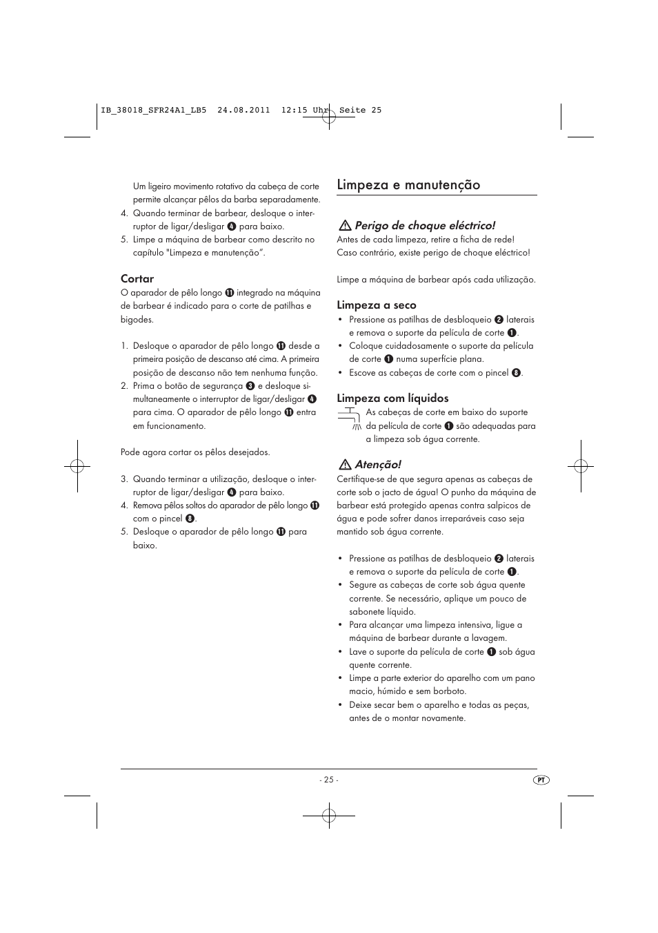 Limpeza e manutenção, Cortar, Perigo de choque eléctrico | Limpeza a seco, Limpeza com líquidos, Atenção | Silvercrest SFR 2.4 A1 User Manual | Page 27 / 44