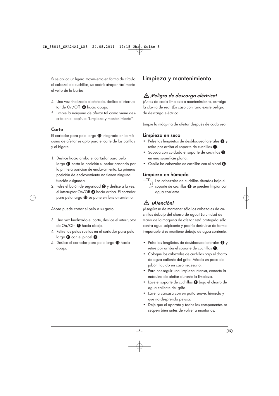 Limpieza y mantenimiento, Corte, Peligro de descarga eléctrica | Limpieza en seco, Limpieza en húmedo, Atención | Silvercrest SFR 2.4 A1 User Manual | Page 7 / 44