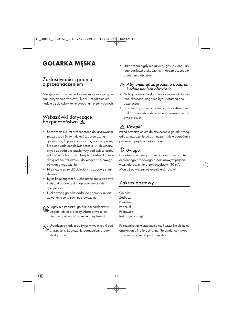 Golarka męska, Zastosowanie zgodnie z przeznaczeniem, Wskazówki dotyczące bezpieczeństwa | Zakres dostawy | Silvercrest SFR 2.4 A1 User Manual | Page 14 / 62