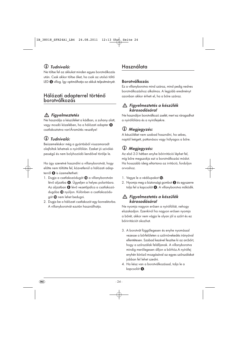 Hálózati adapterrel történő borotválkozás, Használata | Silvercrest SFR 2.4 A1 User Manual | Page 26 / 62