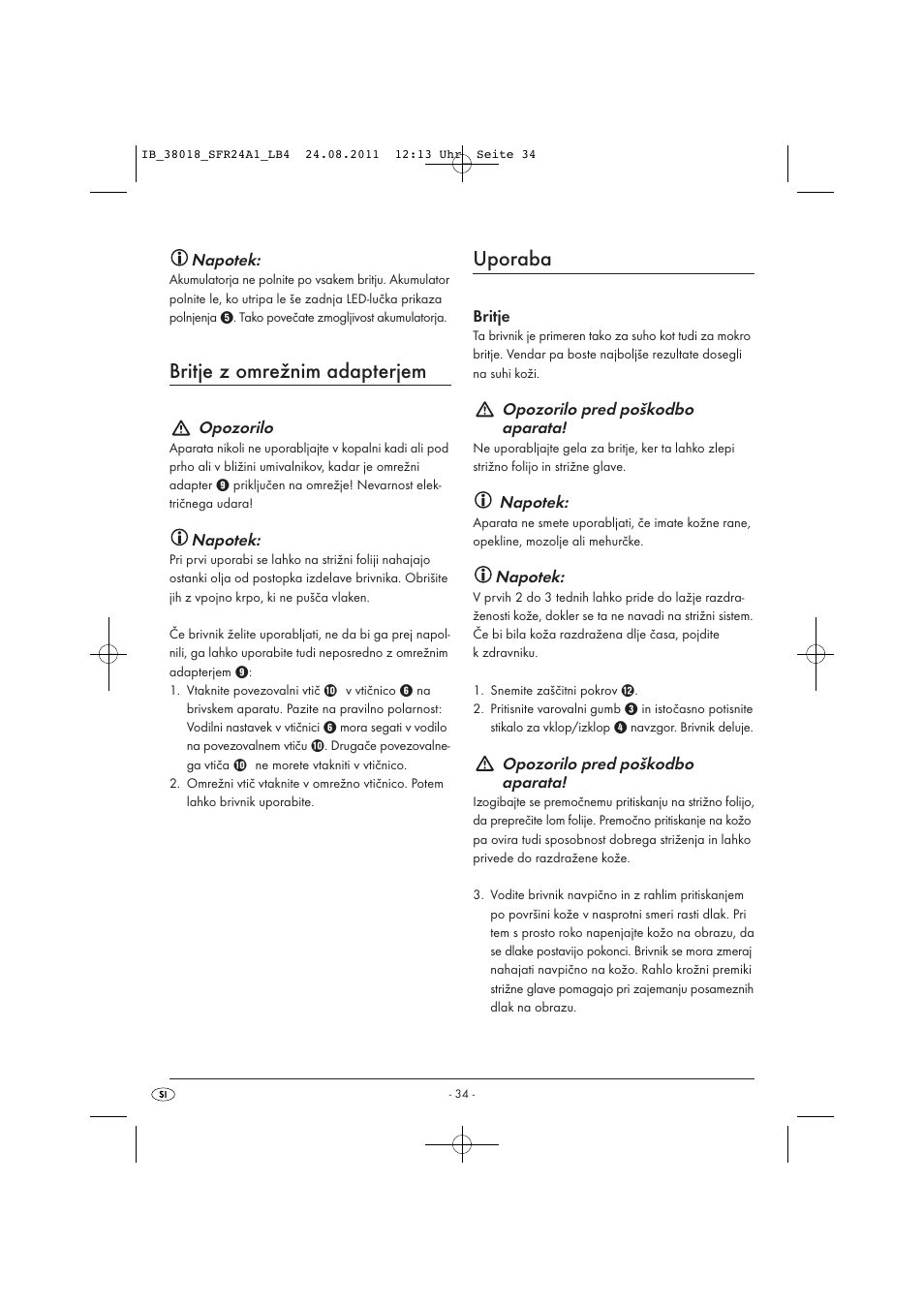 Britje z omrežnim adapterjem, Uporaba | Silvercrest SFR 2.4 A1 User Manual | Page 36 / 62