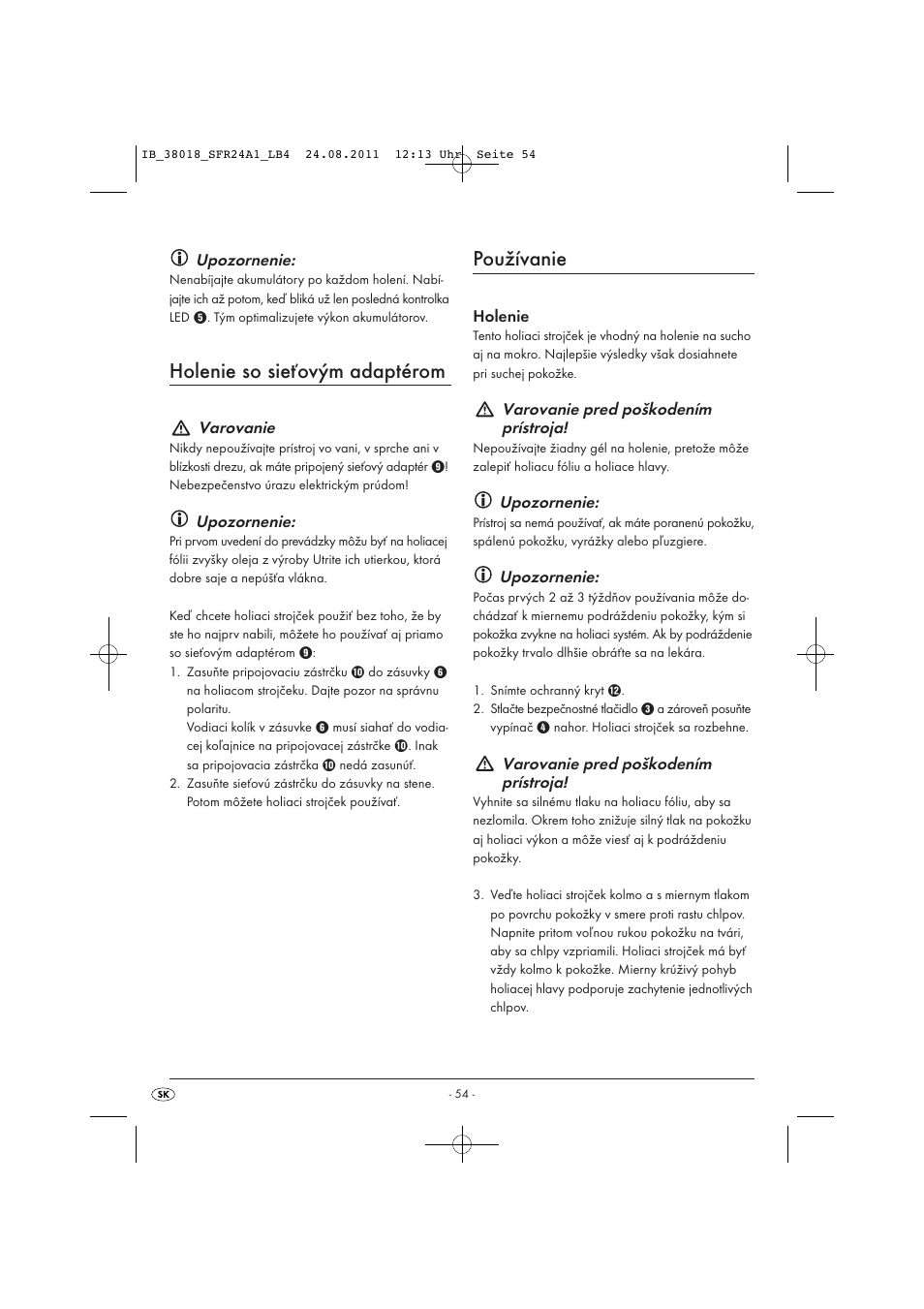 Holenie so sieťovým adaptérom, Používanie | Silvercrest SFR 2.4 A1 User Manual | Page 56 / 62