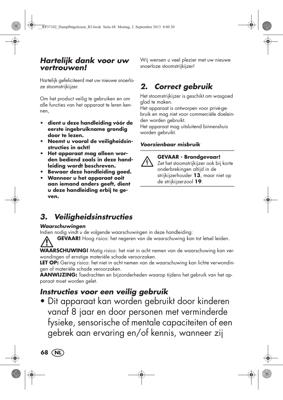 Hartelijk dank voor uw vertrouwen, Correct gebruik, Veiligheidsinstructies | Instructies voor een veilig gebruik | Silvercrest SDBK 2400 C2 User Manual | Page 70 / 98