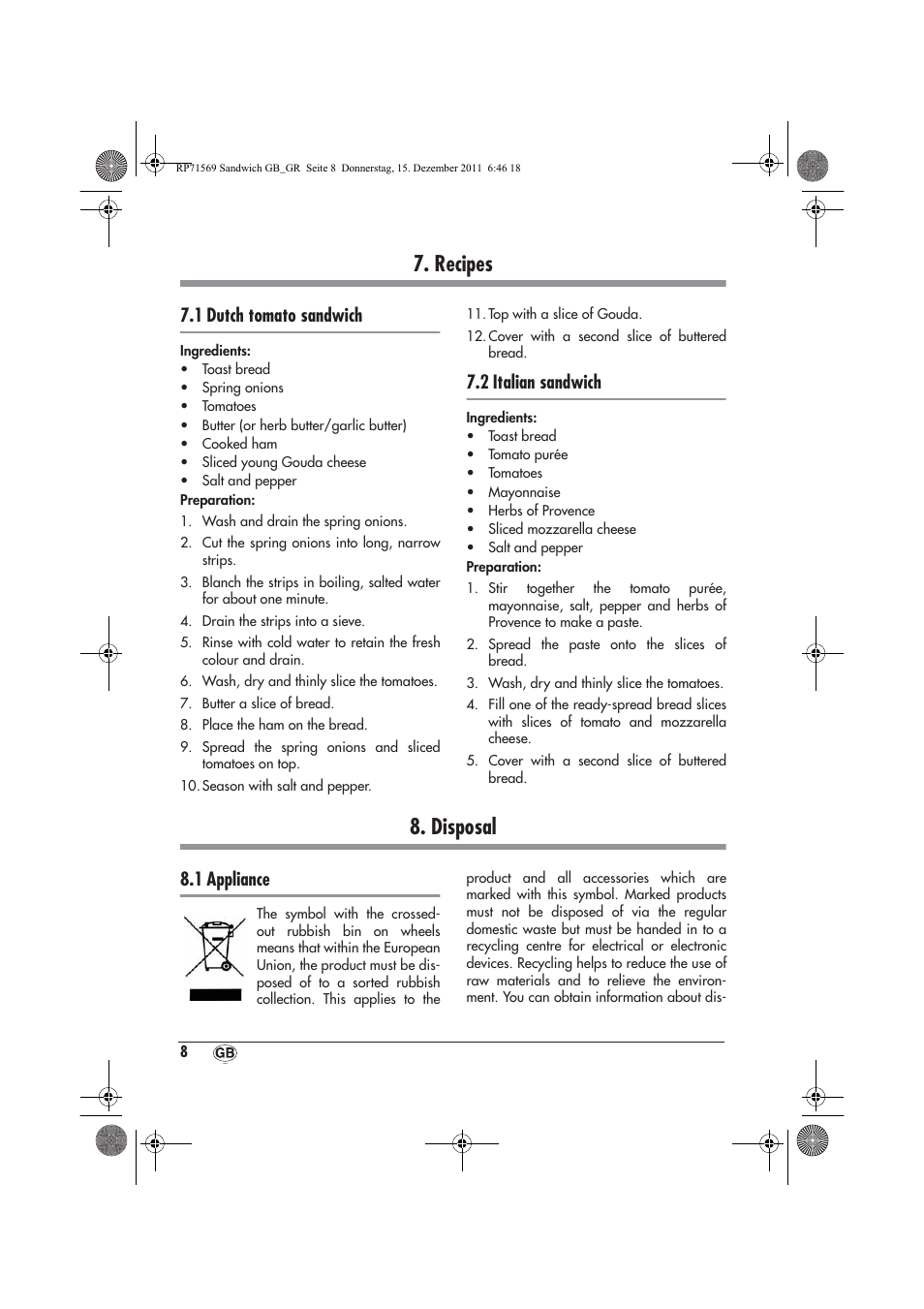 Recipes, Disposal, 1 dutch tomato sandwich | 2 italian sandwich, 1 appliance | Silvercrest SSWMD 750 A1 User Manual | Page 10 / 22