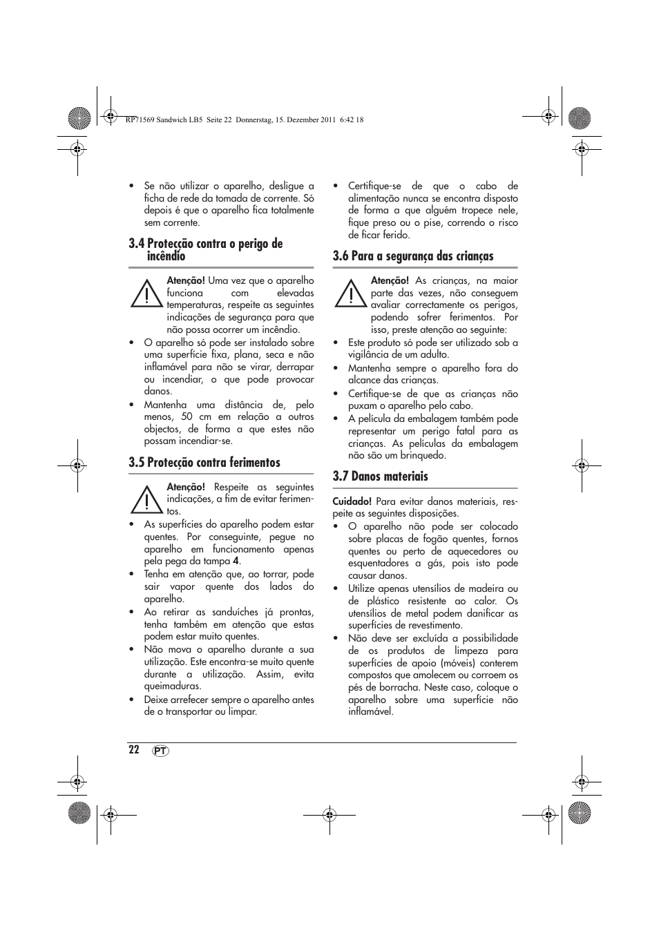 4 protecção contra o perigo de incêndio, 5 protecção contra ferimentos, 6 para a segurança das crianças | 7 danos materiais | Silvercrest SSWMD 750 A1 User Manual | Page 24 / 46