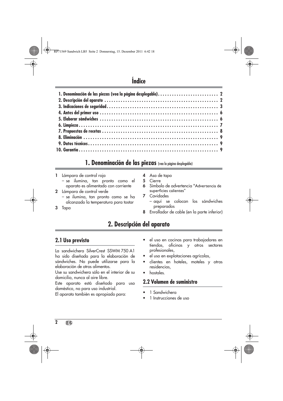 Índice, Denominación de las piezas, Descripción del aparato | 1 uso previsto, 2 volumen de suministro | Silvercrest SSWMD 750 A1 User Manual | Page 4 / 46
