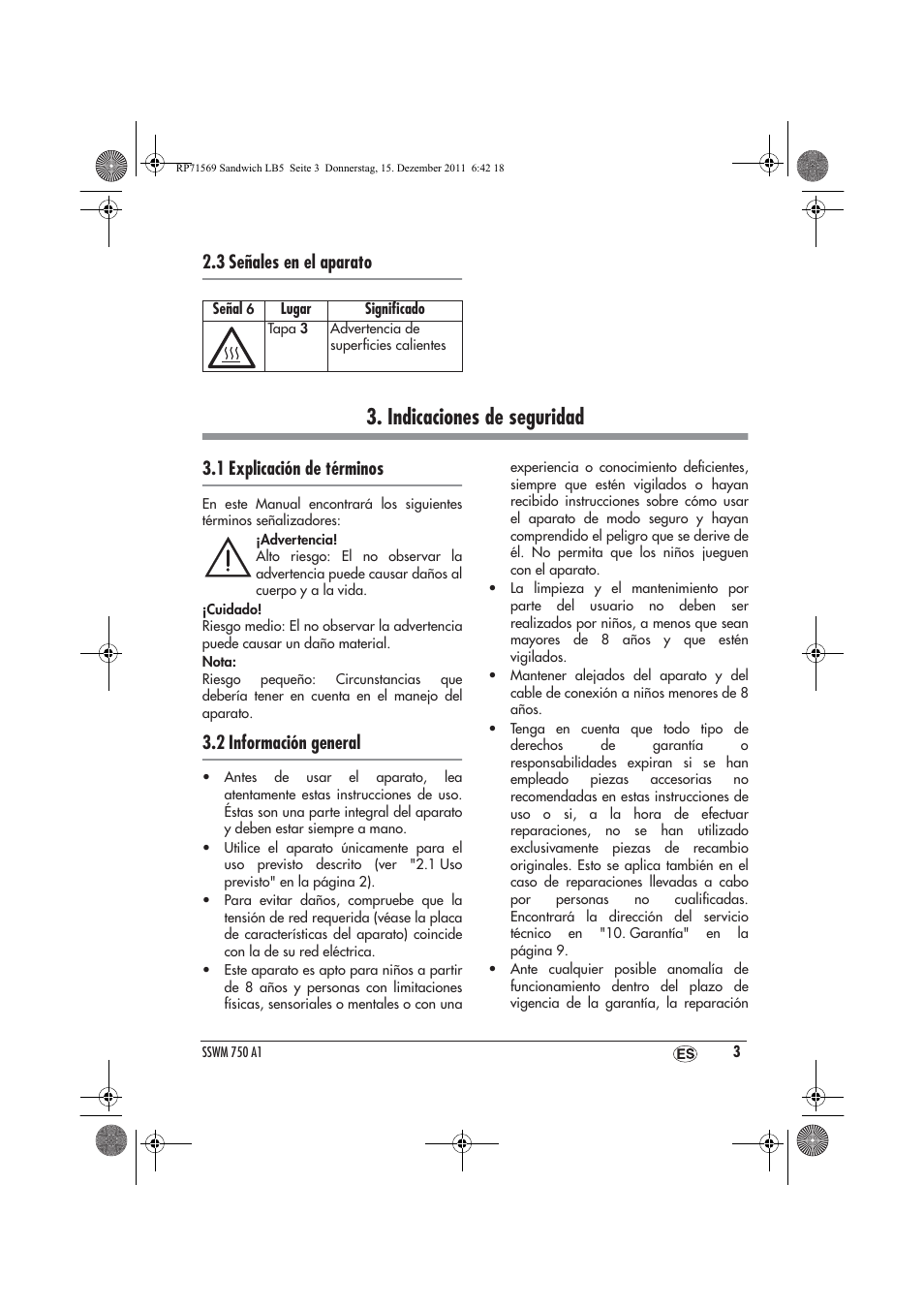 Indicaciones de seguridad, 3 señales en el aparato, 1 explicación de términos | 2 información general | Silvercrest SSWMD 750 A1 User Manual | Page 5 / 46