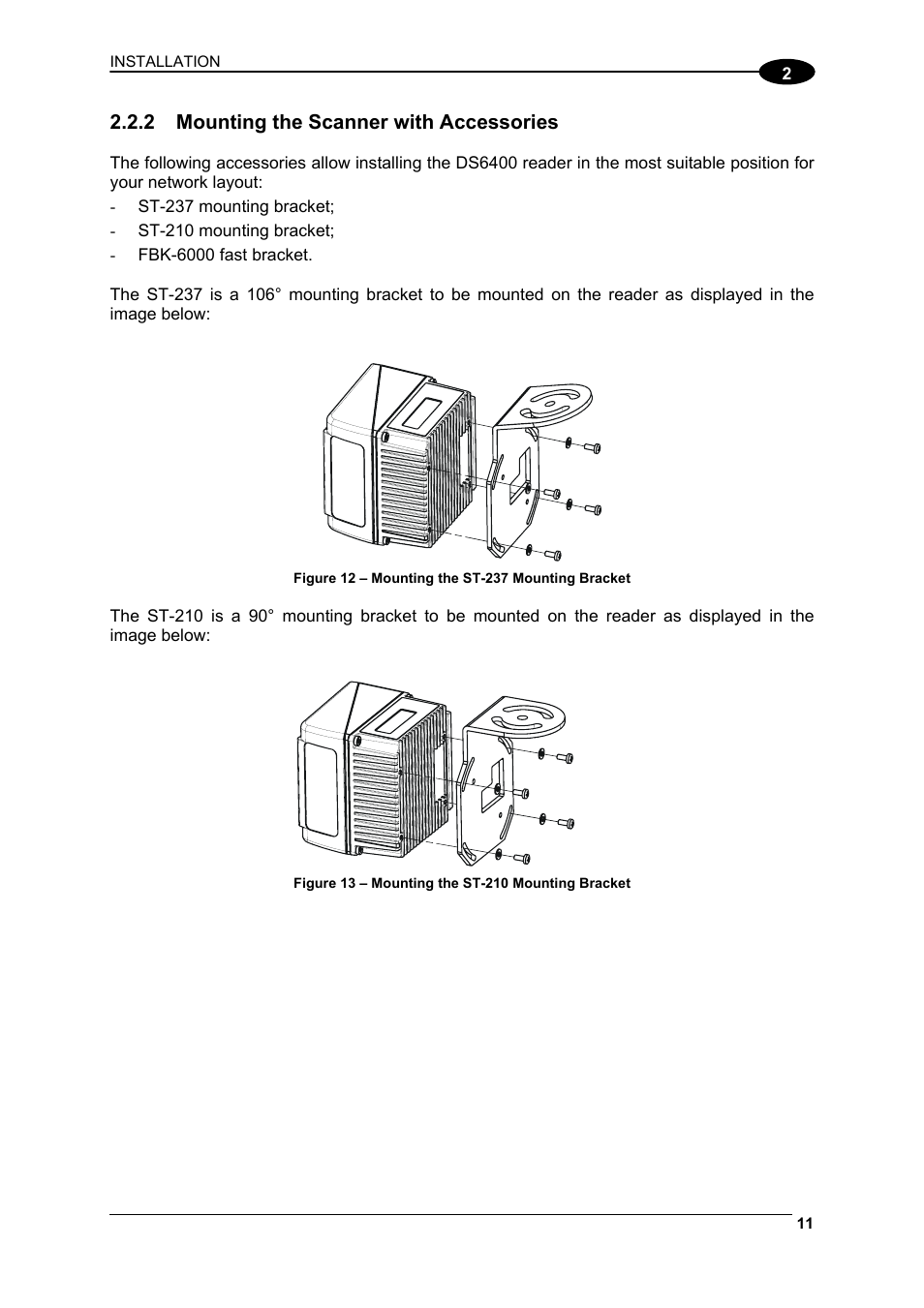 Mounting the scanner with accessories, Par. 2.2.2 and position | Datalogic Scanning DS6400 User Manual | Page 27 / 122