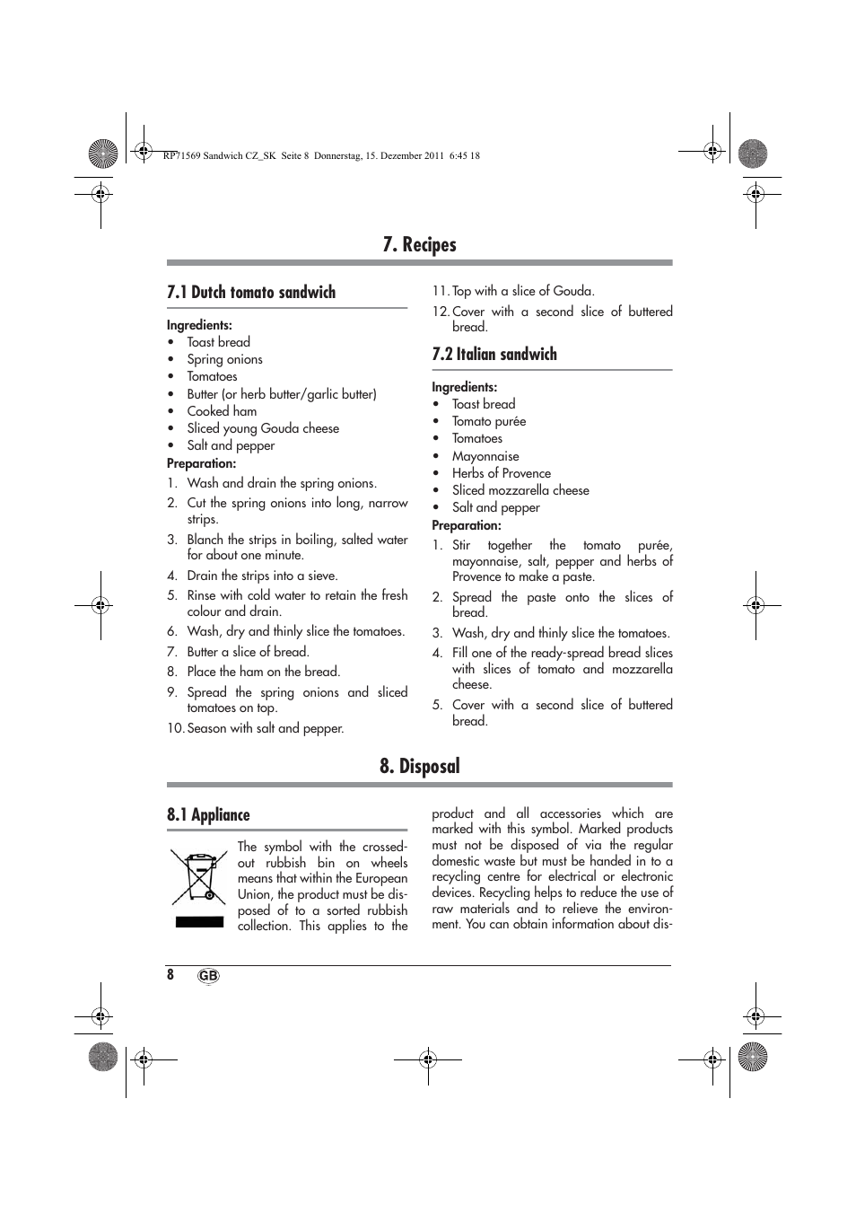 Recipes, Disposal, 1 dutch tomato sandwich | 2 italian sandwich, 1 appliance | Silvercrest SSWMD 750 A1 User Manual | Page 10 / 38