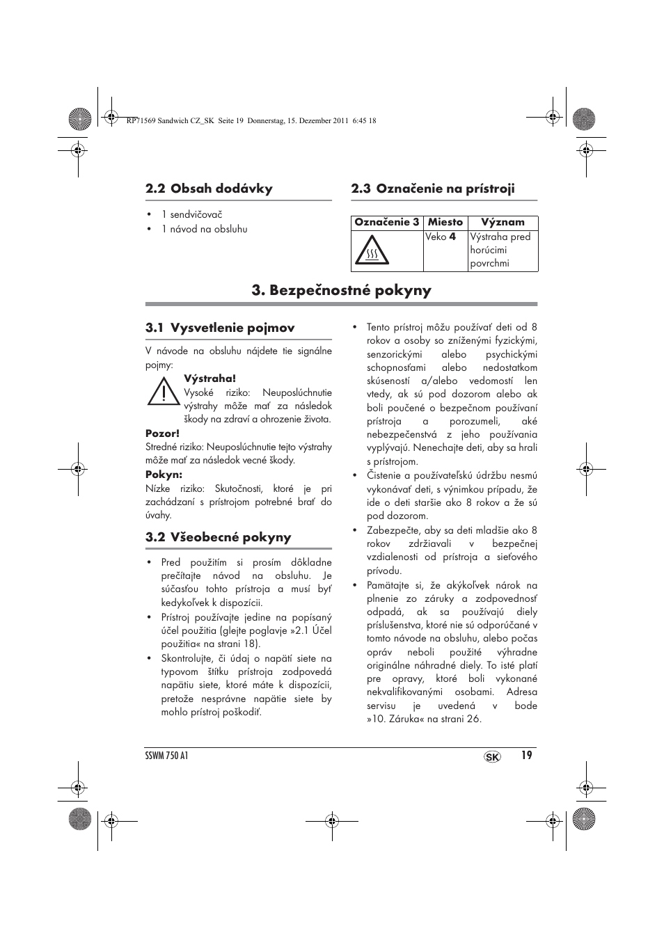 Bezpečnostné pokyny | Silvercrest SSWMD 750 A1 User Manual | Page 21 / 38