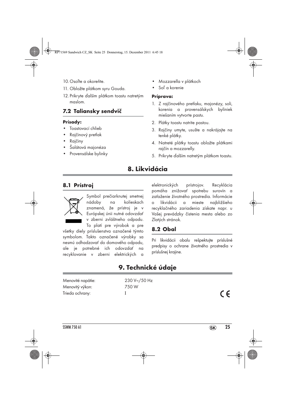 Likvidácia, Technické údaje | Silvercrest SSWMD 750 A1 User Manual | Page 27 / 38