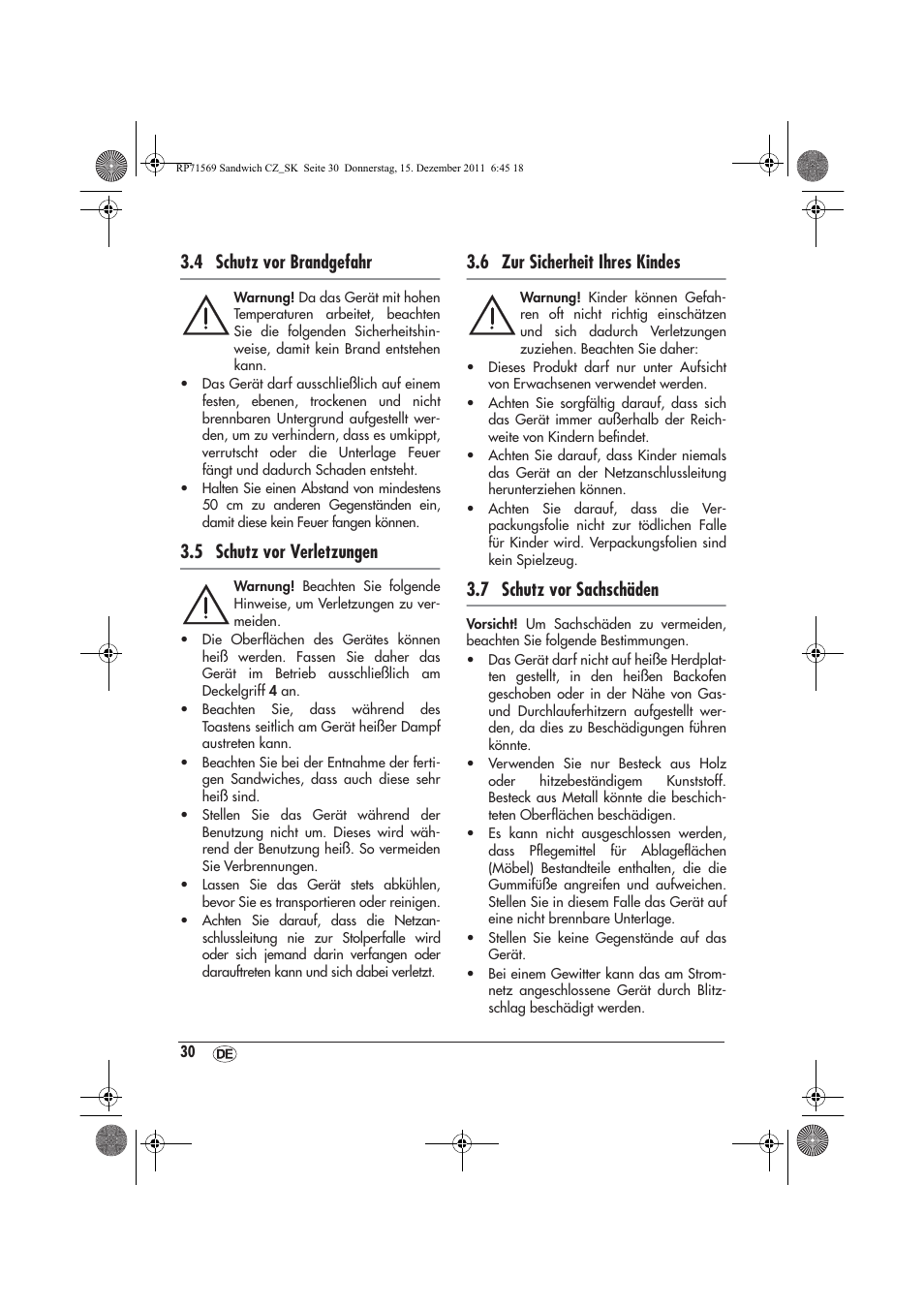 4 schutz vor brandgefahr, 5 schutz vor verletzungen, 6 zur sicherheit ihres kindes | 7 schutz vor sachschäden | Silvercrest SSWMD 750 A1 User Manual | Page 32 / 38