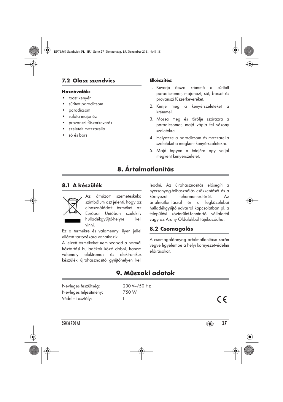 Ártalmatlanítás, Műszaki adatok | Silvercrest SSWMD 750 A1 User Manual | Page 29 / 42