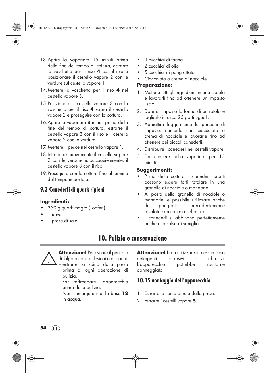 Pulizia e conservazione, 3 canederli di quark ripieni, 1smontaggio dell’apparecchio | Silvercrest SDG 800 B2 User Manual | Page 56 / 98