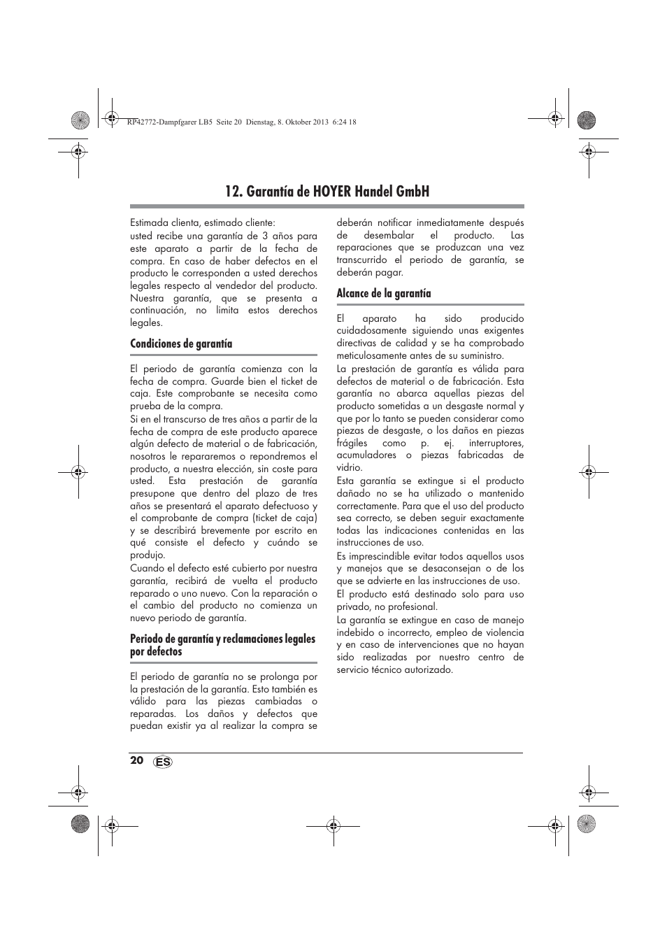 Garantía de hoyer handel gmbh | Silvercrest SDG 800 B2 User Manual | Page 22 / 98