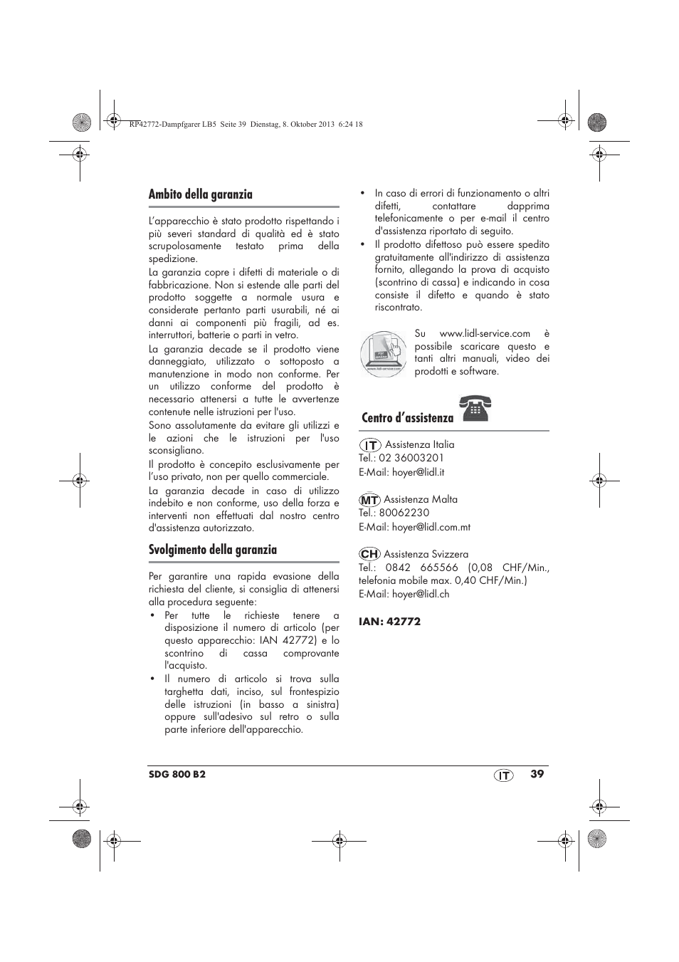 Ambito della garanzia, Svolgimento della garanzia, Centro d’assistenza | Silvercrest SDG 800 B2 User Manual | Page 41 / 98