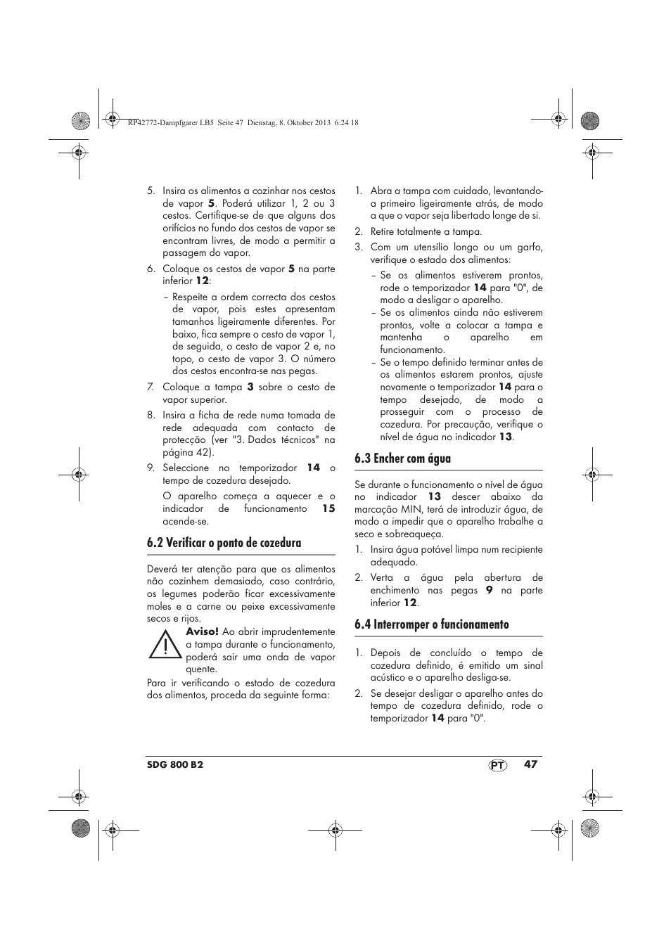 2 verificar o ponto de cozedura, 3 encher com água, 4 interromper o funcionamento | Silvercrest SDG 800 B2 User Manual | Page 49 / 98