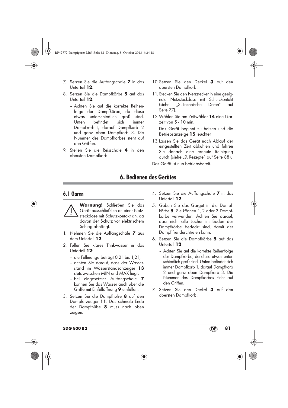 Bedienen des gerätes, 1 garen | Silvercrest SDG 800 B2 User Manual | Page 83 / 98