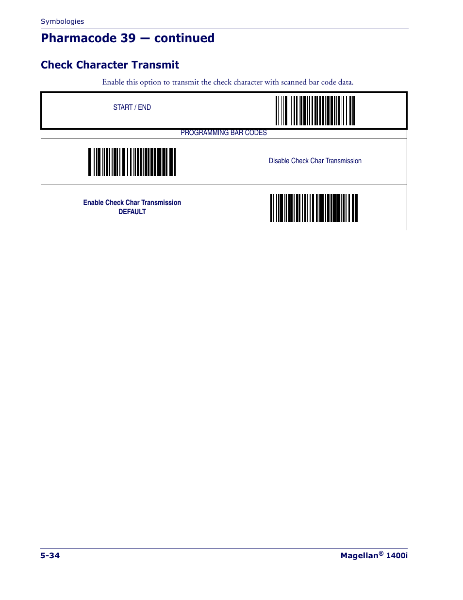 Pharmacode 39 — continued, Check character transmit | Datalogic Scanning MAGELLAN 1400I User Manual | Page 110 / 180