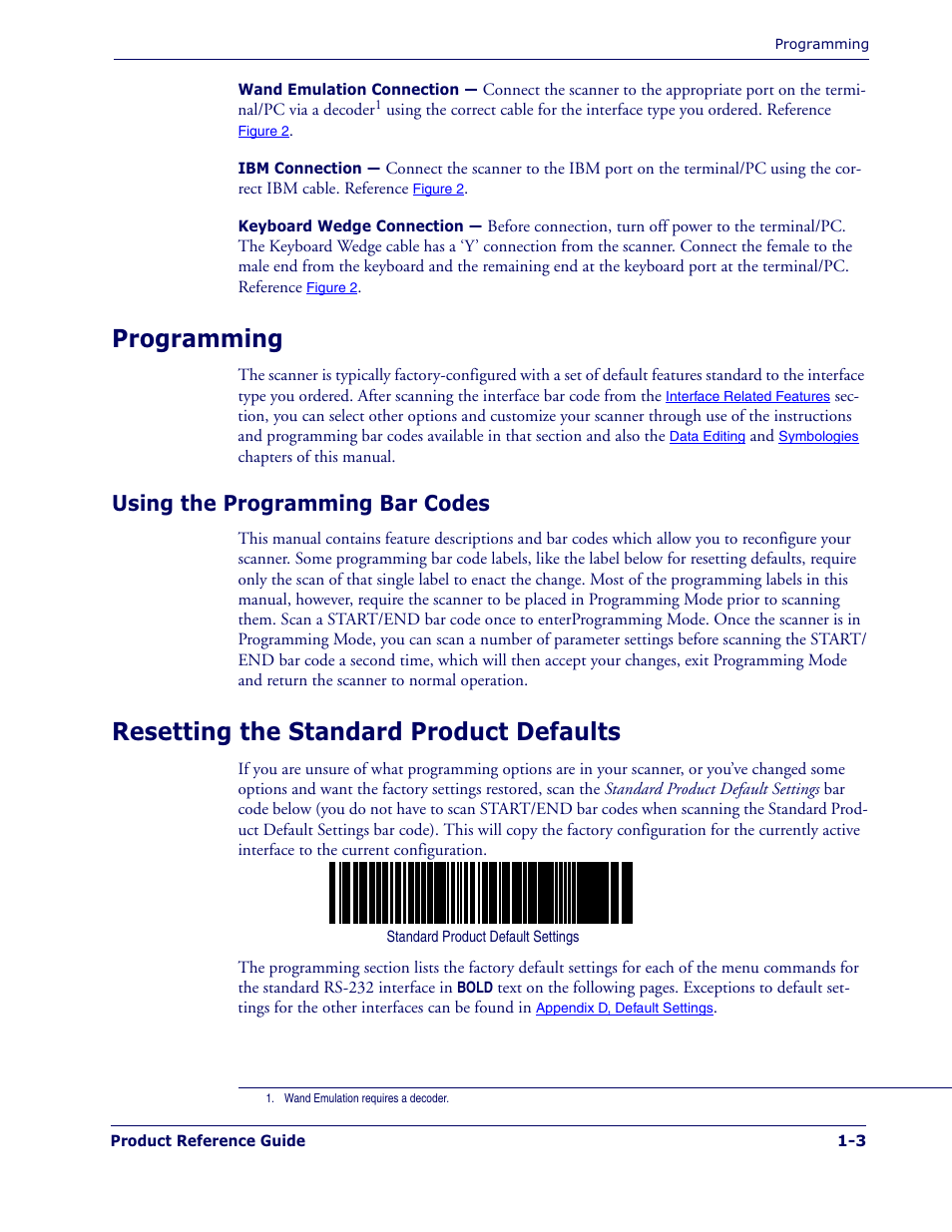 Programming, Resetting the standard product defaults, Using the programming bar codes | Datalogic Scanning MAGELLAN 1400I User Manual | Page 9 / 180