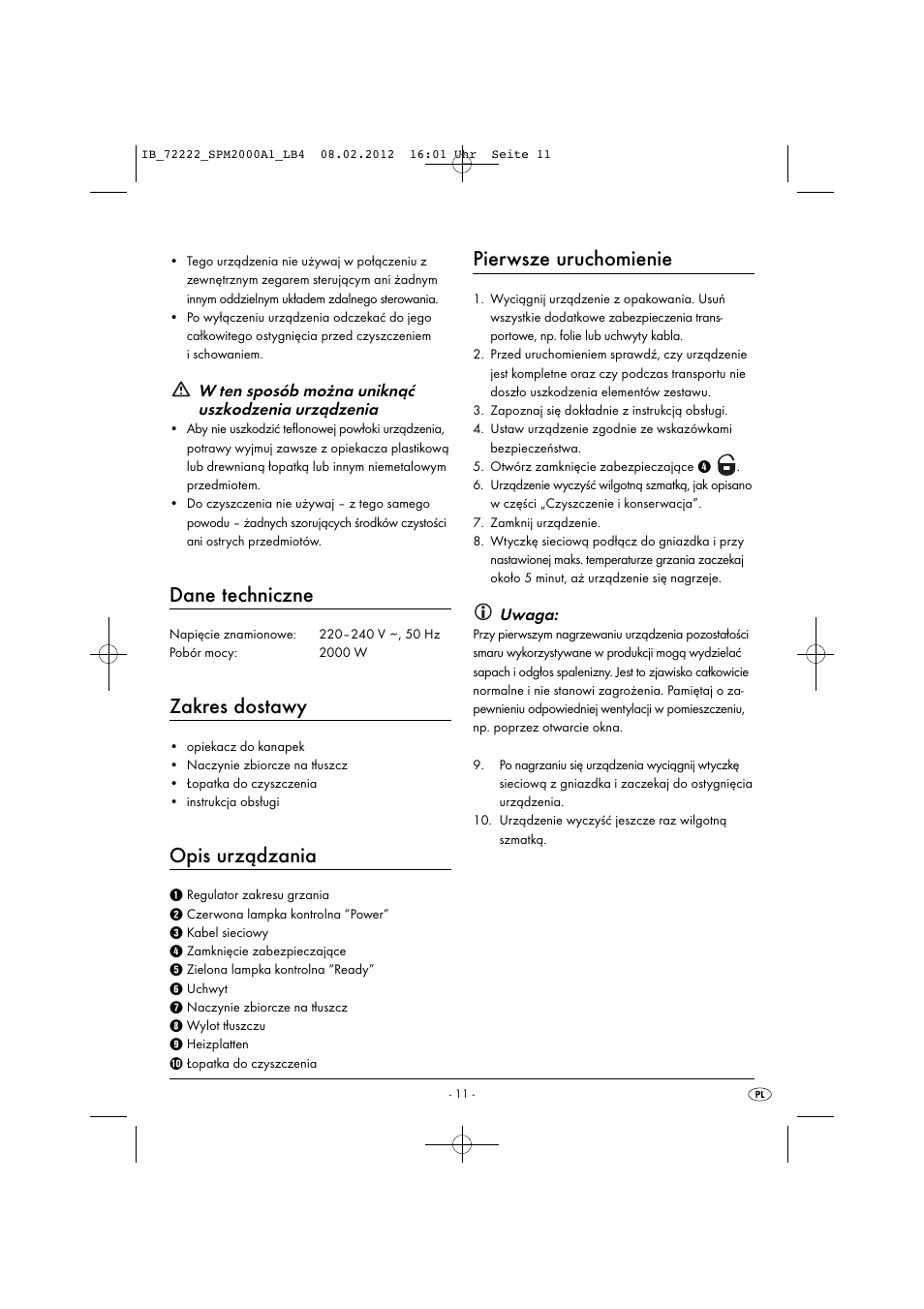 Dane techniczne, Zakres dostawy, Opis urządzania | Pierwsze uruchomienie, W ten sposób można uniknąć uszkodzenia urządzenia, Uwaga | Silvercrest SPM 2000 A1 User Manual | Page 13 / 58